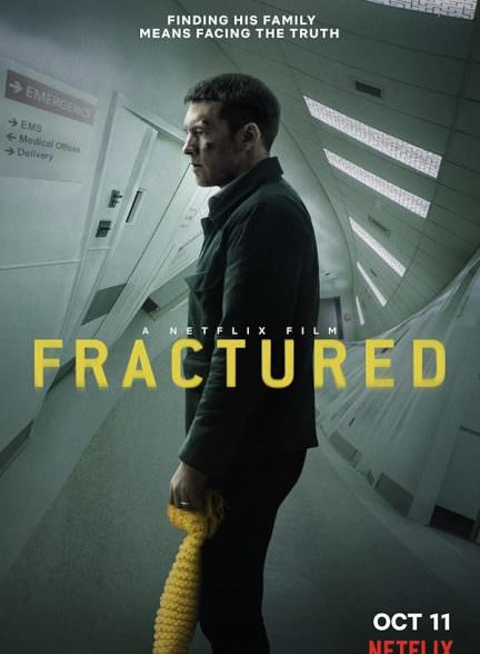 دانلود فیلم Fractured 2019