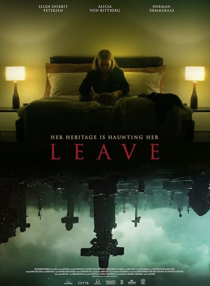 دانلود فیلم Leave 2022