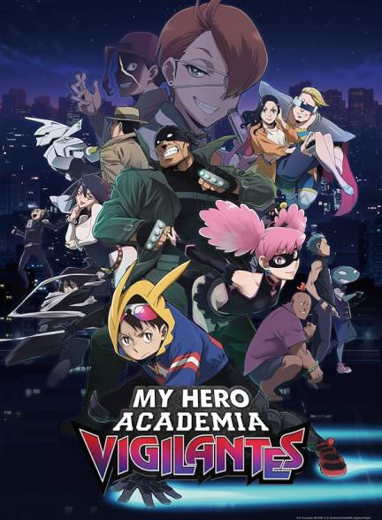 دانلود انیمه My Hero Academia: Vigilantes آکادمی قهرمان من: هوشیار