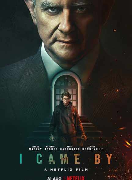 دانلود فیلم 2022 I Came By