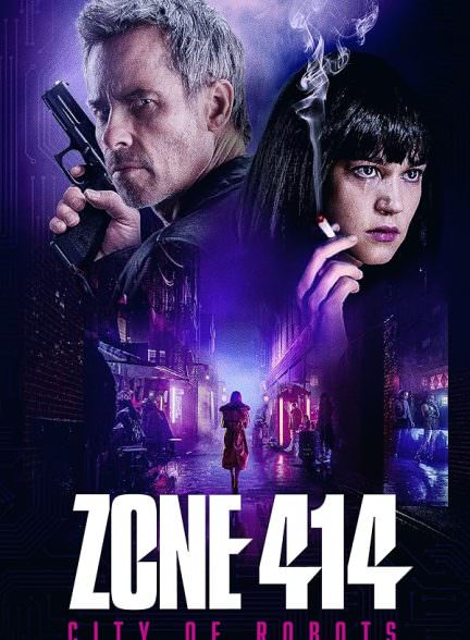 دانلود فیلم 2021 Zone 414