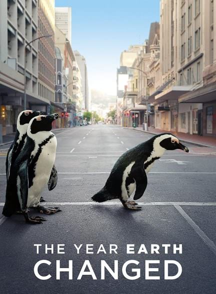 دانلود مستند The Year Earth Changed 2021