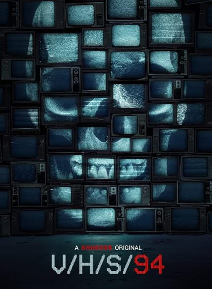 دانلود فیلم 2021 V/H/S/94