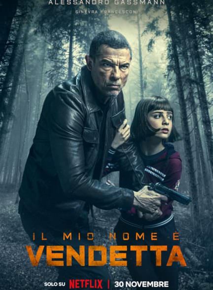 دانلود فیلم 2022 My Name Is Vendetta