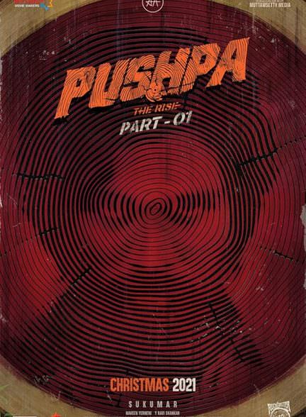 دانلود فیلم 2021 Pushpa: The Rise – Part 1