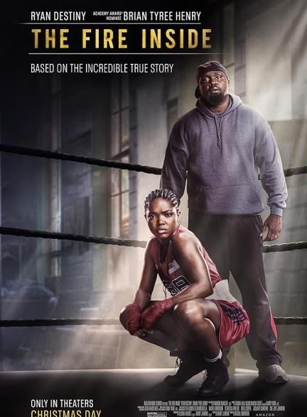 دانلود فیلم آتش درون 2024 The Fire Inside