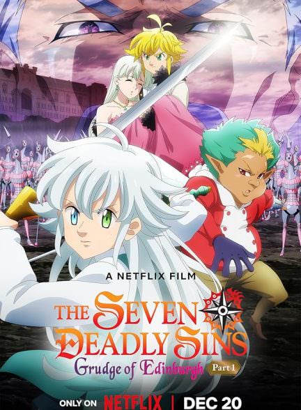 دانلود فیلم The Seven Deadly Sins: Grudge of Edinburgh Part 1 2022