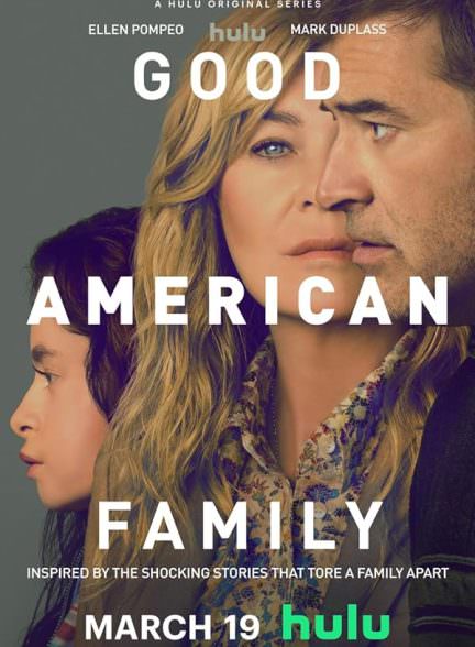دانلود سریال Good American Family خانواده خوب آمریکایی