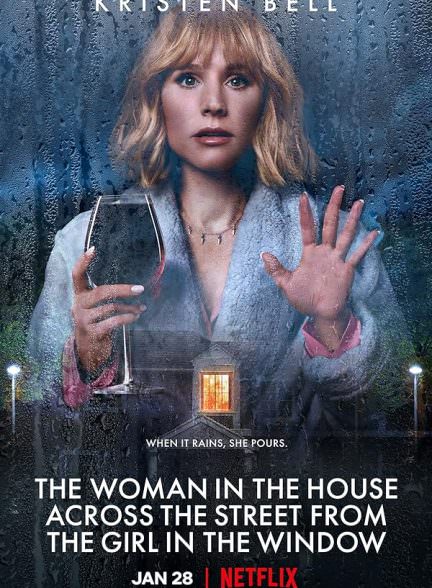 دانلود سریال  The Woman in the House Across the Street from the Girl in the Window