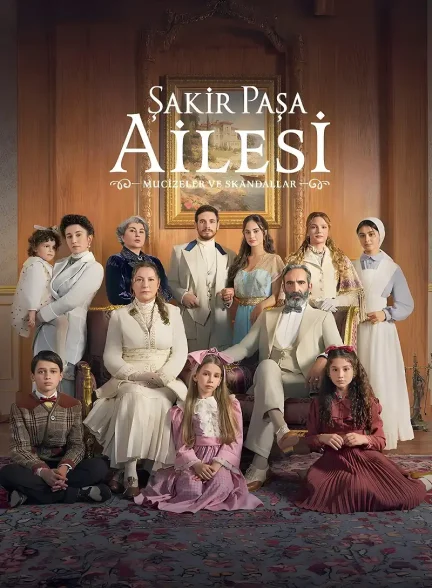دانلود سریال خانواده شاکر پاشا Portrait of a Scandalous Family