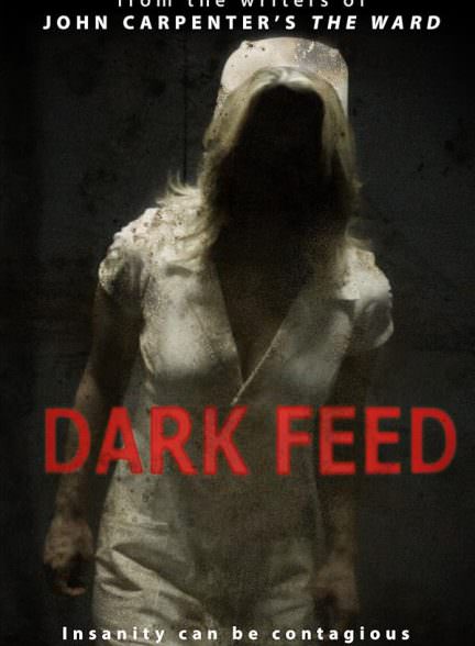 دانلود فیلم 2013 Dark Feed