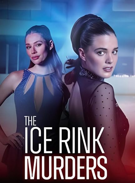 دانلود فیلم The Ice Rink Murders