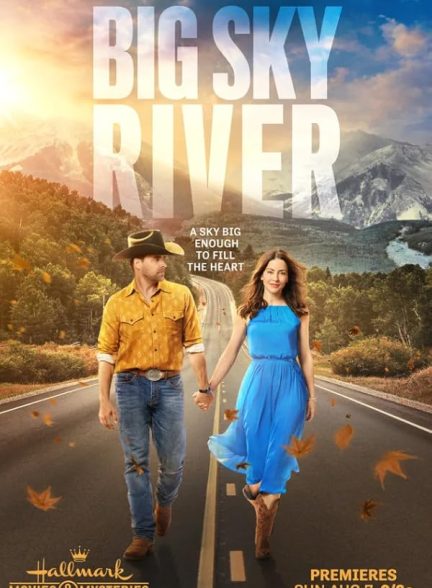دانلود فیلم Big Sky River