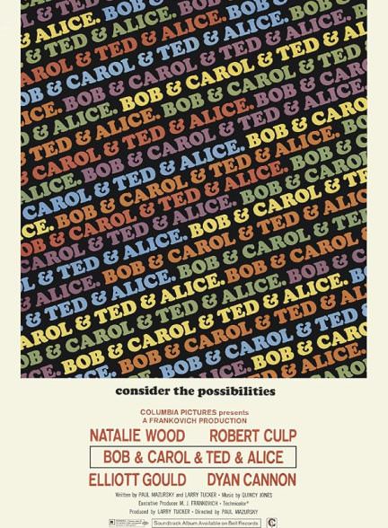 دانلود فیلم Bob & Carol & Ted & Alice