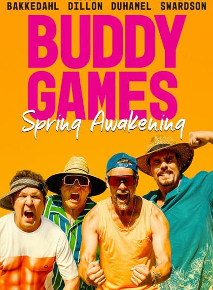 دانلود فیلم Buddy Games: Spring Awakening