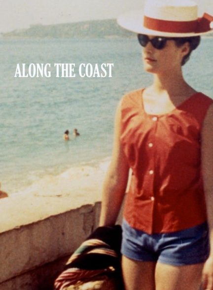 دانلود فیلم Along the Coast