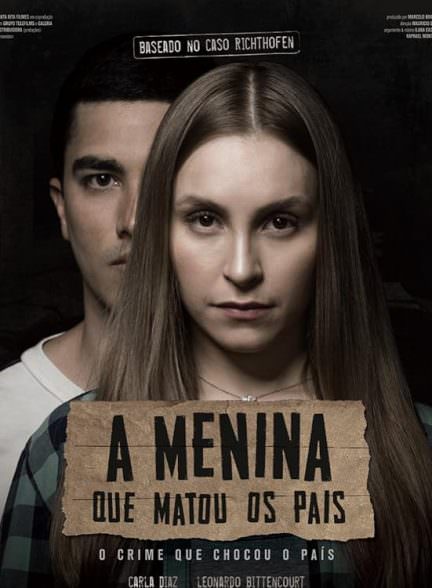 دانلود فیلم The Girl Who Killed Her Parents