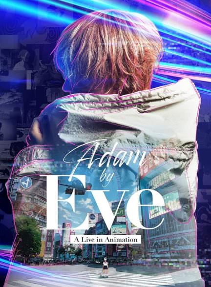 دانلود فیلم Adam by Eve: A Live in Animation