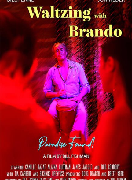 دانلود فیلم Waltzing with Brando