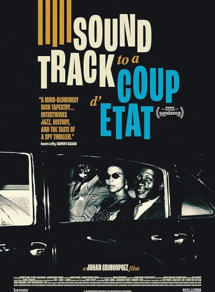 دانلود فیلم Soundtrack to a Coup d’Etat