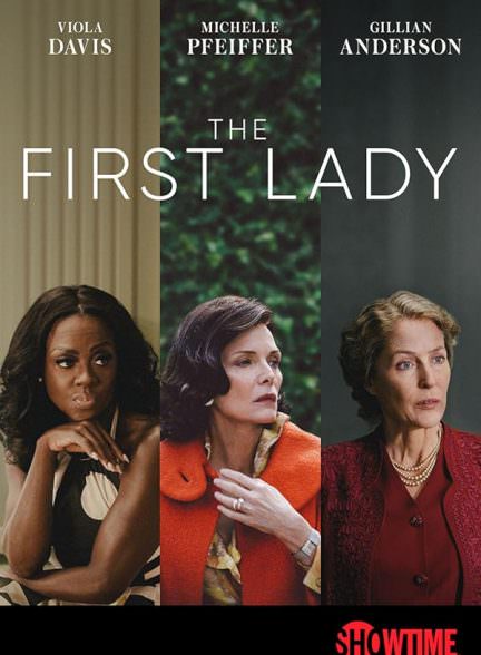 دانلود سریال  The First Lady