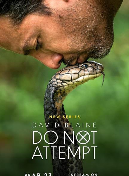 دانلود سریال  David Blaine: Do Not Attempt
