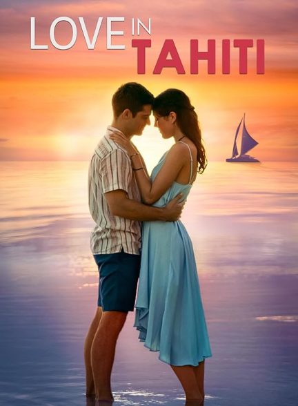 دانلود فیلم Love in Tahiti