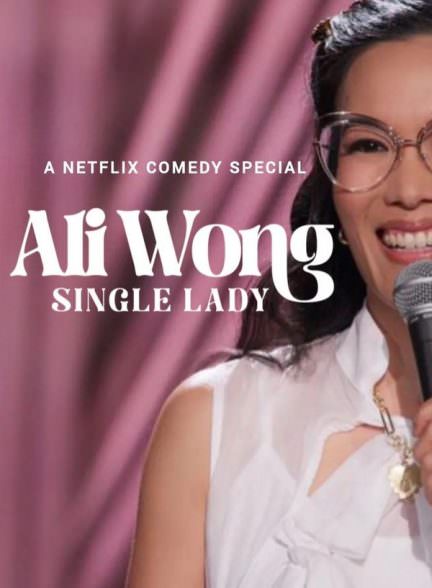 دانلود فیلم Ali Wong: Single Lady