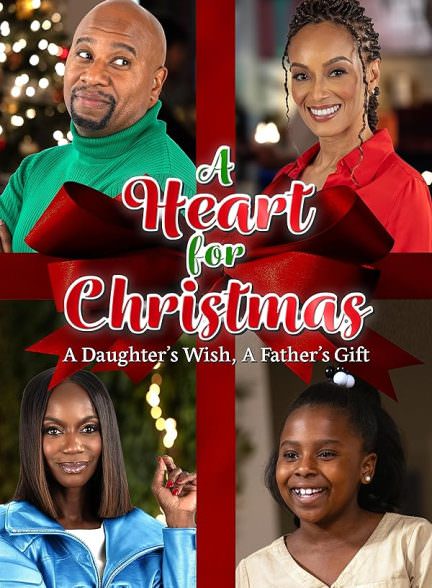 دانلود فیلم A Heart for Christmas