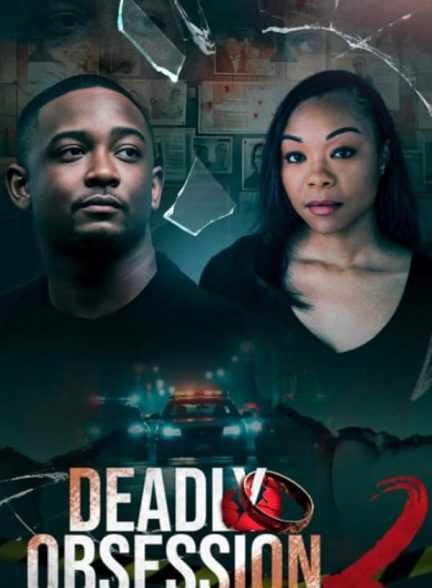 دانلود فیلم Deadly Obsession 2
