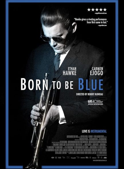 دانلود فیلم Born to Be Blue