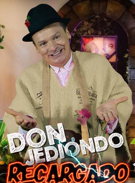 دانلود فیلم Don Jediondo Recharged