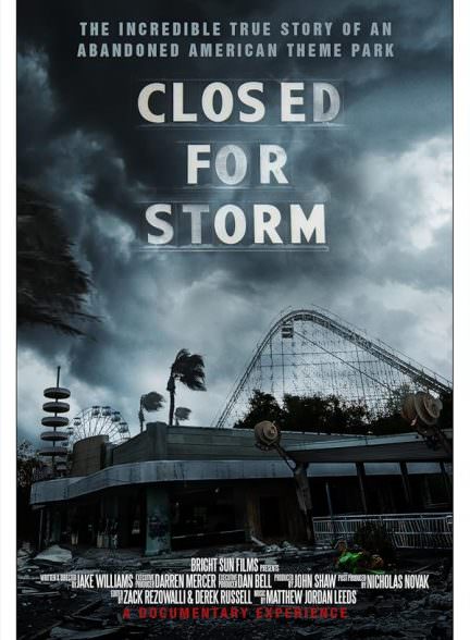 دانلود فیلم Closed for Storm