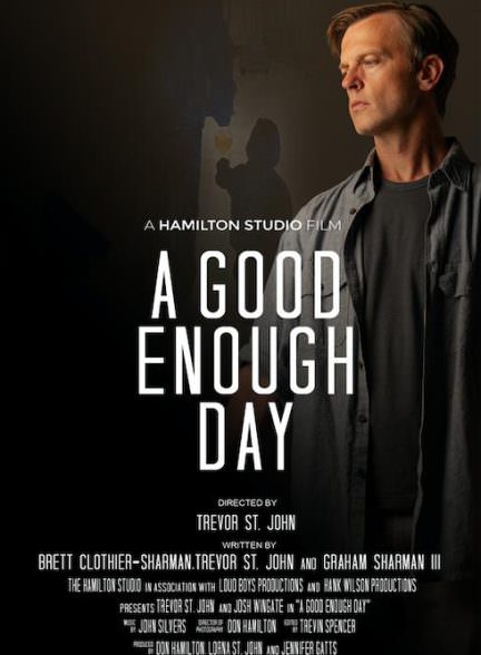دانلود فیلم A Good Enough Day