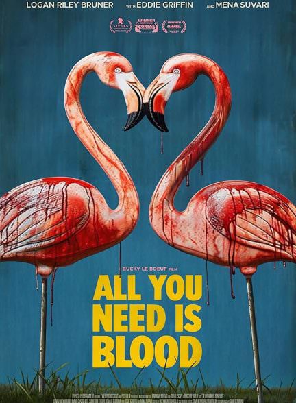 دانلود فیلم All You Need Is Blood