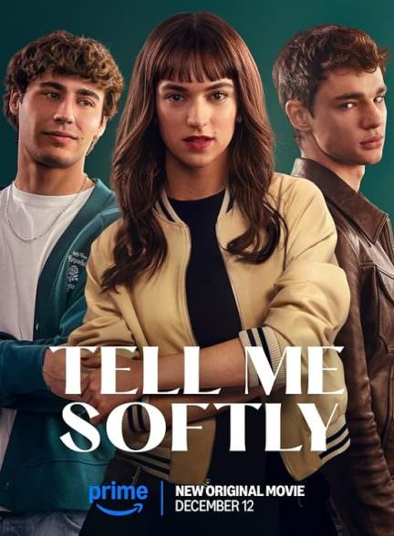 دانلود فیلم Tell Me Softly