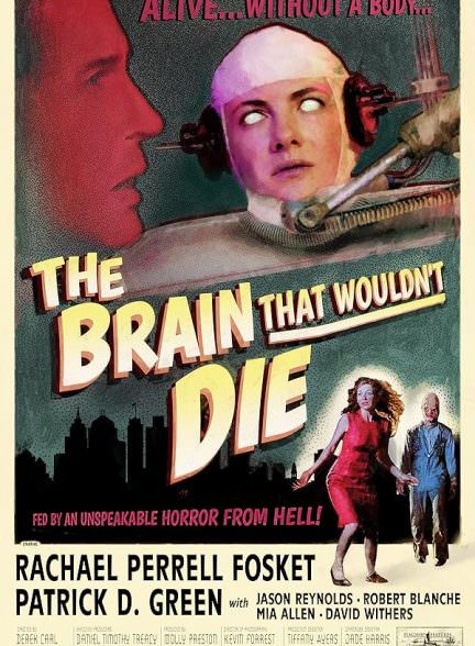دانلود فیلم The Brain That Wouldn’t Die