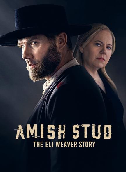 دانلود فیلم Amish Stud: The Eli Weaver Story