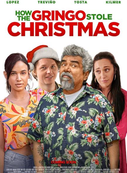 دانلود فیلم How the Gringo Stole Christmas