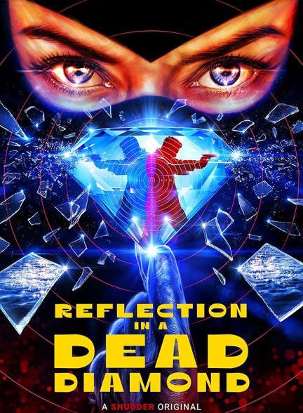 دانلود فیلم Reflection in a Dead Diamond
