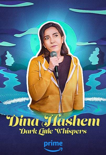 دانلود فیلم Dina Hashem: Dark Little Whispers