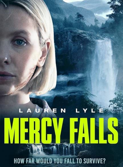 دانلود فیلم Mercy Falls