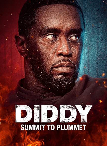 دانلود فیلم Diddy: Summit to Plummet