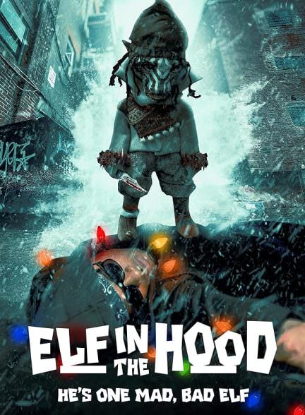 دانلود فیلم Elf in the Hood
