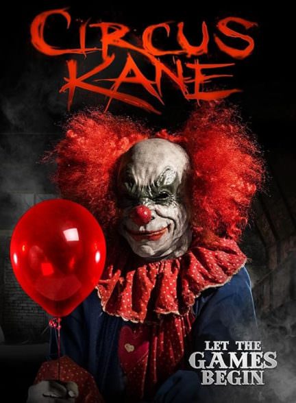 دانلود فیلم Circus Kane