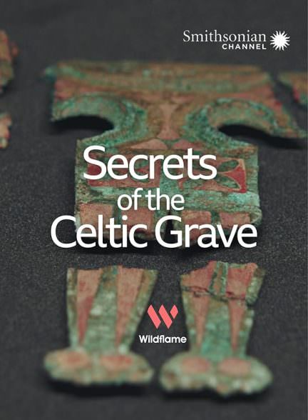 دانلود فیلم Secrets of the Celtic Grave