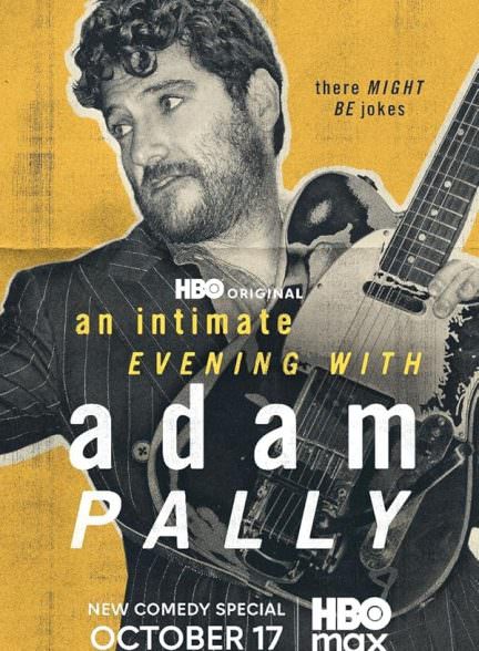 دانلود فیلم An Intimate Evening with Adam Pally