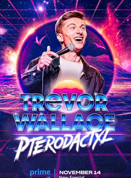 دانلود فیلم Trevor Wallace: Pterodactyl
