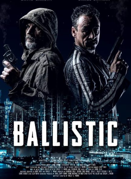 دانلود فیلم Ballistic