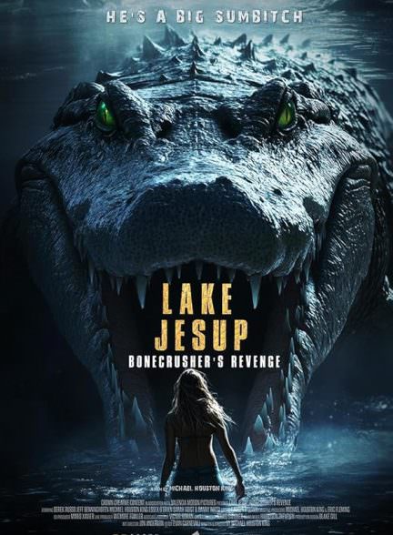 دانلود فیلم Lake Jesup: Bonecrusher’s Revenge